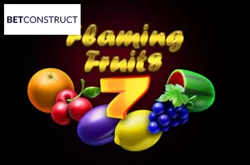 Flaming Fruits